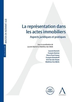La représentation dans les actes immobiliers - aspects juridiques et pratiques