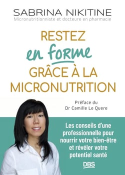 Restez en forme grâce à la micronutrition