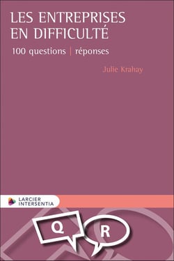Les entreprises en difficultés : 100 questions réponses