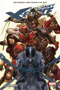 Uncanny X-Force Tome 3 : Outremonde