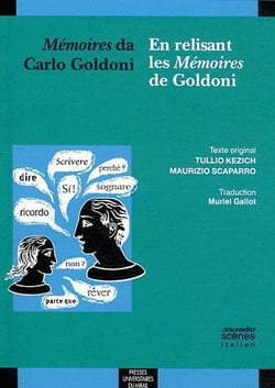 Mémoires da carlo goldoni / en relisant les Mémoires de goldoni
