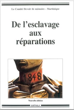 De l'esclavage aux réparations