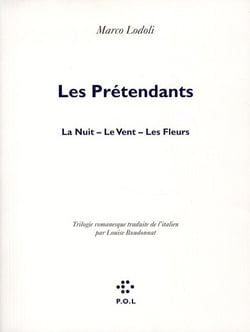 Les prétendants - la nuit - le vent - les fleurs
