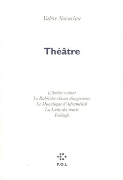 Théâtre - l'atelier volant - le babil des classes dangereuses - le monologue d'adramelech - la lutte des morts - falstaf