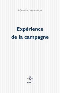 Expérience de la campagne