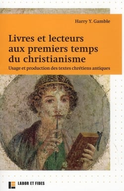 Livres et lecteurs aux premiers temps du christianisme