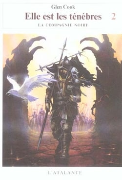 Les annales de la Compagnie Noire Tome 8 : elle est les ténèbres Tome 2