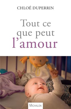 Tout ce que peut l'amour