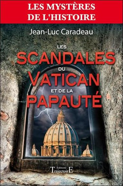 Les scandales du vatican et de la papauté