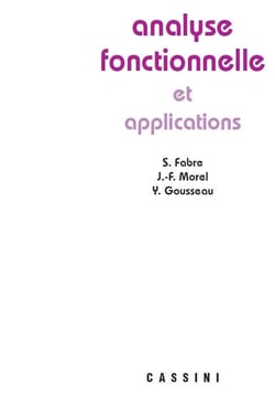 Analyse fonctionnelle et applications