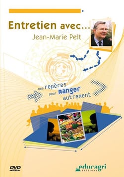 Entretien avec jean-marie pelt - des repères pour manger autrement