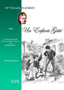 Un enfant gâté, 1878