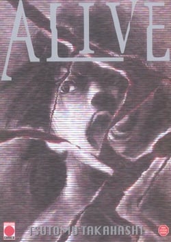 Alive, last evolution Tome 1