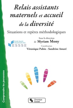 Relais assistantes maternelles et respect de la diversité - de situations partagées à la construction de repères méthodologiques