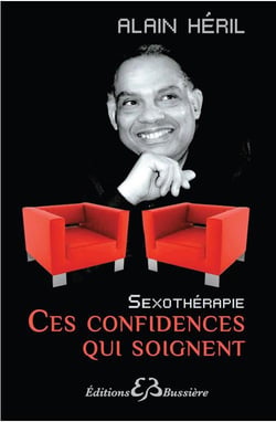 Sexothérapie - ces confidences qui soignent