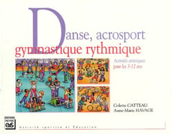 Danse, acrosport, gymnastique rythmique - activités artistiques pour les 3-12 ans