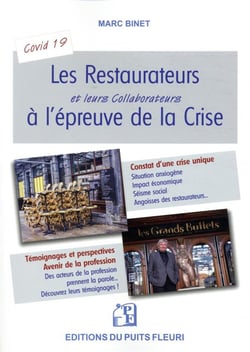 Les restaurateurs à l'épreuve de la crise