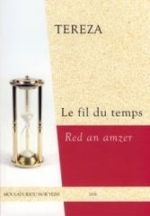 Le fil du temps - red an amzer