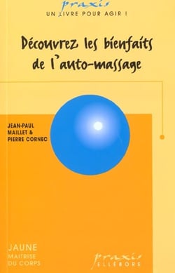 Découvrez les bienfaits auto-massage