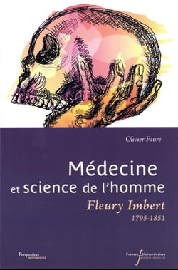 Médecine et science de l'homme : Fleury Imbert (1795-1851)