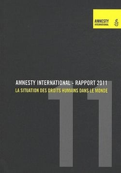 Rapport 2011 la situation des droits humains dans le monde