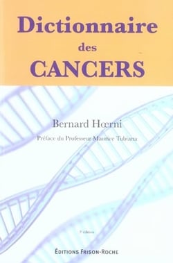 Dictionnaire des cancers (3e édition)