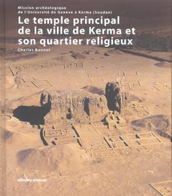 Temple principal de la ville de kerma et son quartier religieux (le)