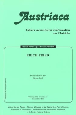 Austriaca, n° 52/octobre 2001 : Erich Fried