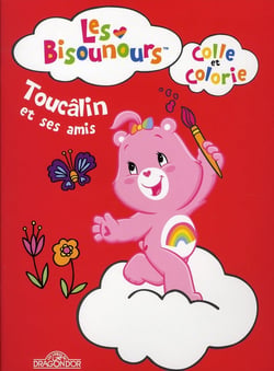 Les Bisounours, colle et colorie - Toucâlin et ses amis