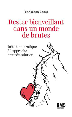 Rester bienveillant dans un monde de brutes