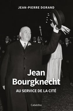 Jean Bourgknecht : Au service de la cité