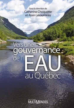Vers une gouvernance de l'eau au Québec