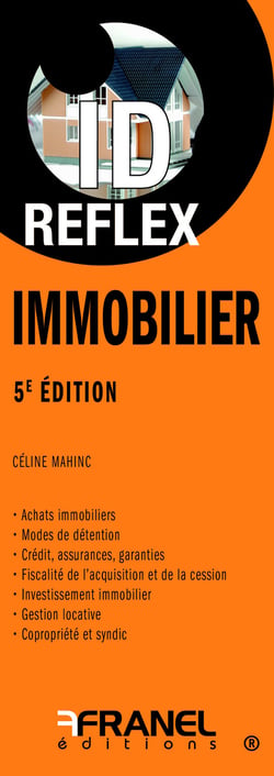 Id réflex : immobilier (5e édition)