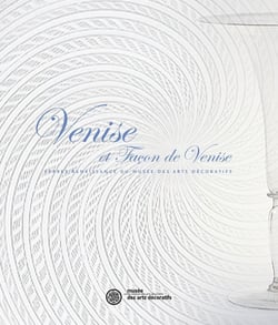 Venise et façon de Venise : verres Renaissance du musée des arts décoratifs