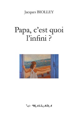 Papa, c'est quoi l'infini ?