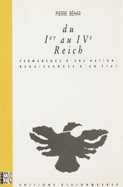 Du ier au ive reich - permanence d'une nation...