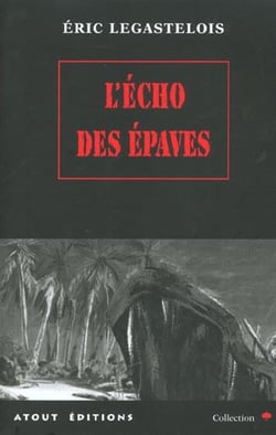 Echo des epaves (l')