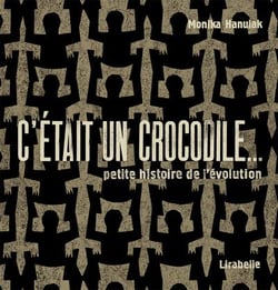 C'était un crocodile