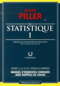 Statistique Tome 1 - exercices corrigés avec rappels de cours (3e édition)