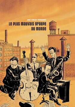 Le plus mauvais groupe du monde Tome 1 : épisodes 1 et 2