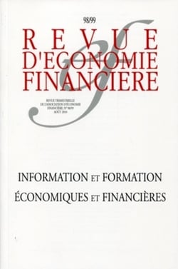 Revue d'économie financière n.98/99 : information et formation économiques et financières