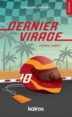 Dernier virage : Essais libres