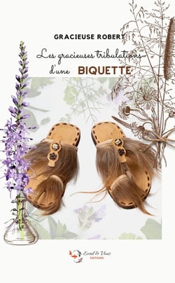 Les gracieuses tribulations d'une biquette