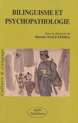 Bilinguisme et psychopathologie