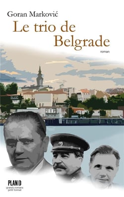 Le trio de Belgrade