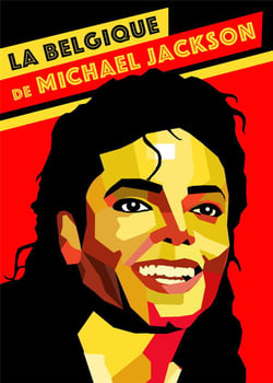 La Belgique de Michael Jackson