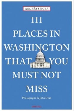 111 places in Washington DC that you shouldn't miss