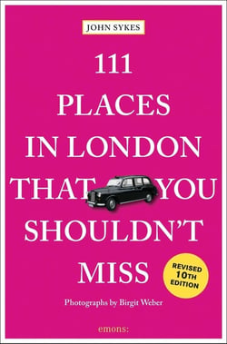 111 places in London that you shouldn't miss