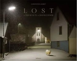 Christophe Jacrot : lost In the beauty of bad weather