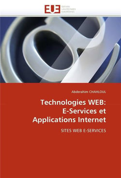 Technologies web: e-services et applications internet